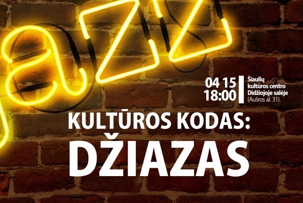 0001_kulturos-diena-jazz-1920x1080-kc-mazinta_1711353684-0cb8d7dc45eee5fd097b888a36ac3296.jpg