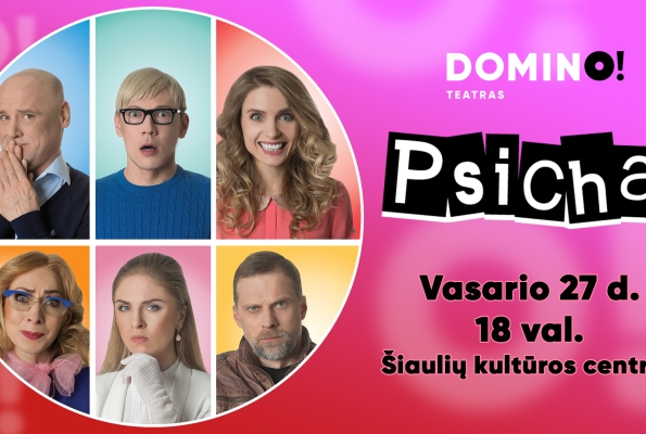 0001_psichai_domino_02-27_siauliai_1920x1080_1675345500-d57f8864dec36f0a18353b88669da77d.jpg