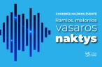 0001_svetaines-naujienoms-ramios-malonios-vasaros-naktys-2025_1748410063-20fa0a99909a74241df332abac0b236d.jpg